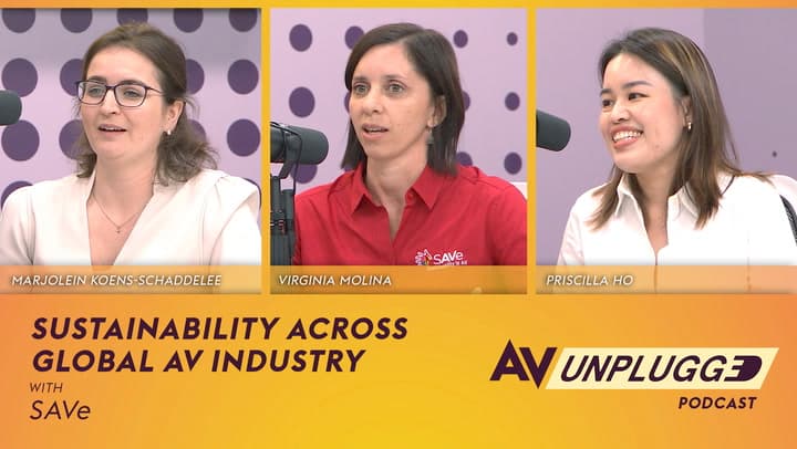 One Goal, Many Paths: Sustainability Across the Global AV Industry with SAVe | AV Unplugged